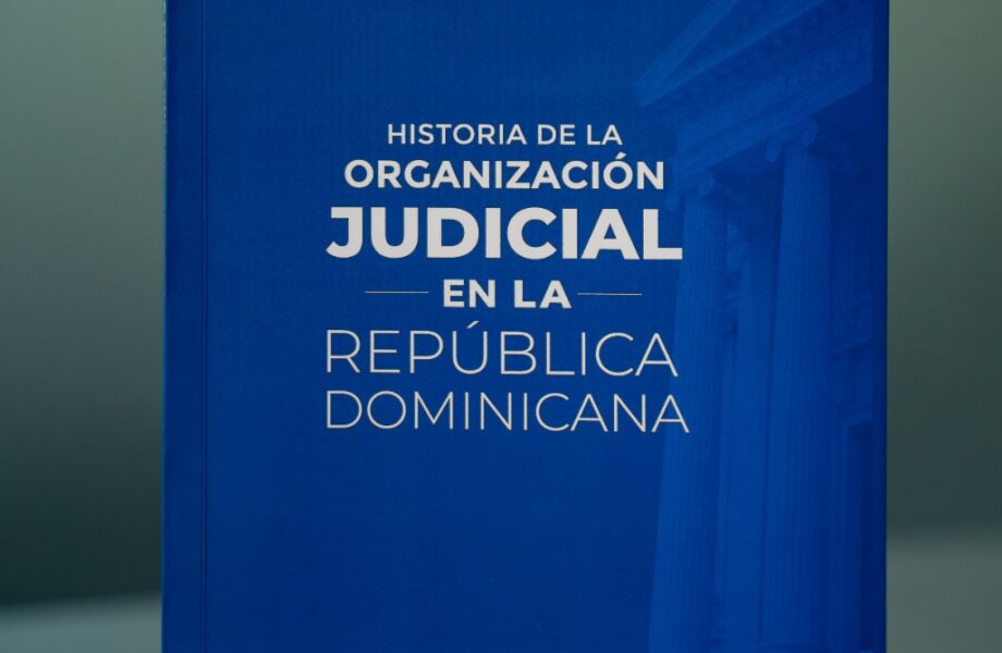Presentan la obra “Historia de la Organización Judicial en la República Dominicana”